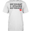 Keep your heart 3 stacks keep your heart  Classic Men's T-shirt