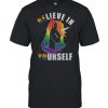 LGBT Unicorn believe in yourself  Classic Men's T-shirt