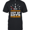 Out Of Beer T-Shirt Classic Men's T-shirt