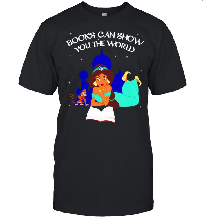 Princess Jasmine books can show you the world shirt