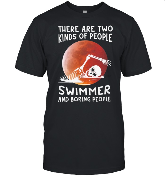 Skeleton there are two kinds of people swimming and boxing people shirt
