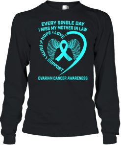 Teal Ribbon Heart In Memory Of Mother In Law Ovarian Cancer  Long Sleeved T-shirt
