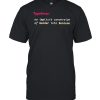TypeError no implicit conversion of Gender into Boolean  Classic Men's T-shirt