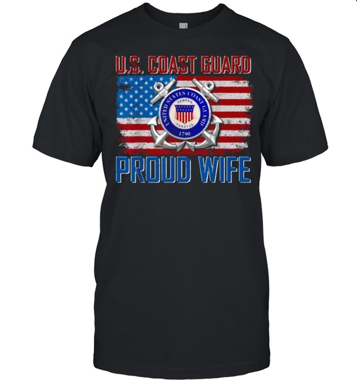 U.S Coast Guard Proud Wife With American Flag Veteran T-Shirt