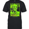 Zombie we are going to eat you the dead are Among US  Classic Men's T-shirt