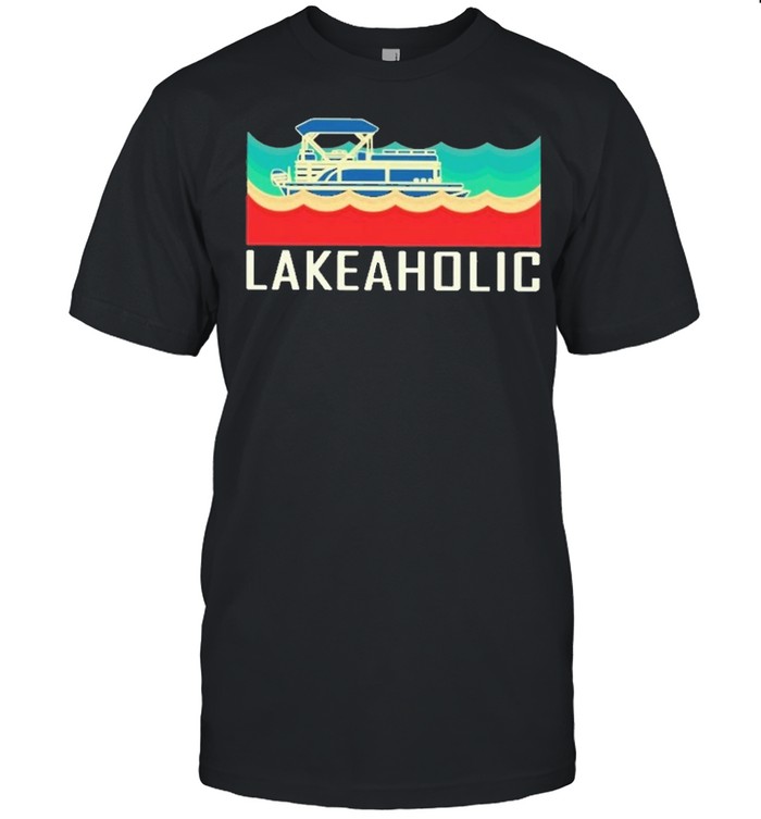 boating lakeaholic vintage shirt