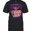 Bella Where The Hell Have You Been Loca T- Classic Men's T-shirt