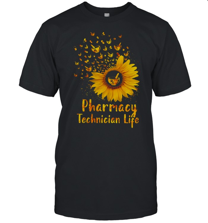 Sunflower Pharmacy technician life shirt