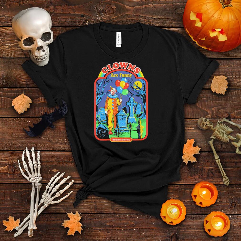 Clowns are funny bedtime stories shirt Archives - Tshirt Store