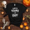 Mens Let's Hang Out Bat Halloween T Shirt