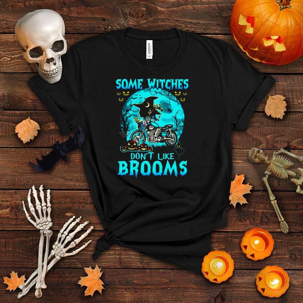 Some Witches Don’t Like Brooms Motorcycle Costume Halloween Shirt