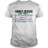 Only Jesus Can Turn A Mess To A Message A Test Into A Testimony Shirt Classic Men's T-shirt