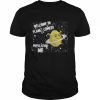 Welcome To Planet Comedy Population Me Shirt Classic Men's T-shirt