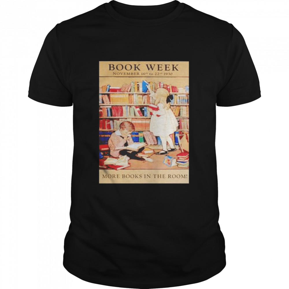 book week more books in the room shirt