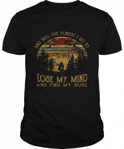 And into the forest i go to lose my mind and find my soul  Classic Men's T-shirt