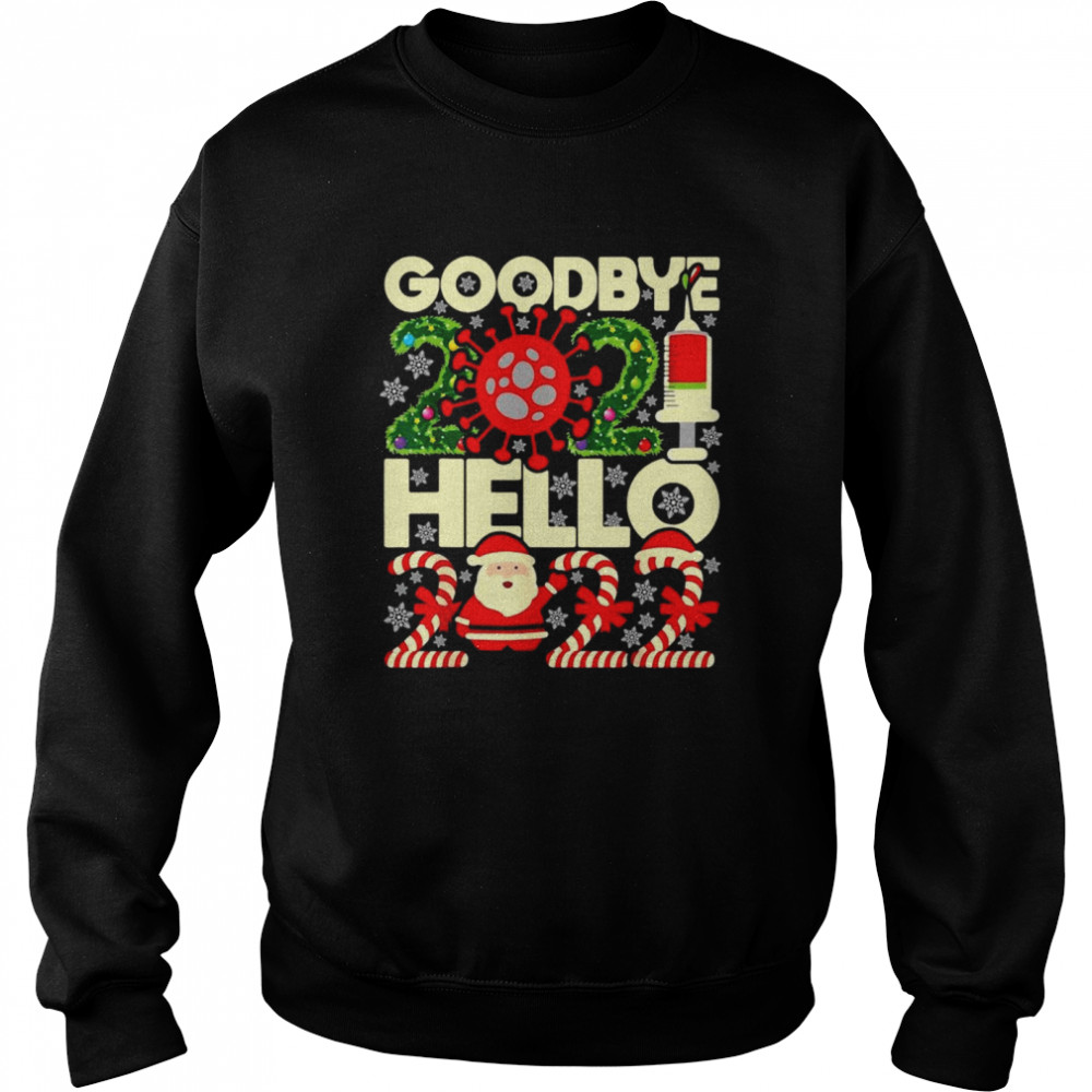 Goodbye Covid Corona 2021 Hello 2022 Shirt Unisex Sweatshirt