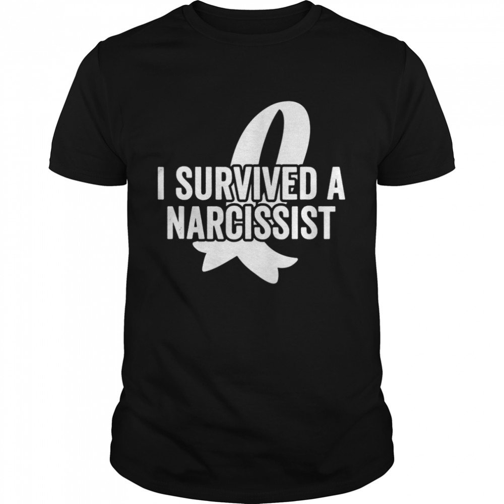 I Survived a Narcissist Shirt