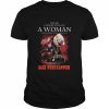 Never underestimate a woman who understands Formula 1 and love Max Verstappen  Classic Men's T-shirt