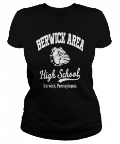 Berwick Area High School Berwick Pennsylvania  Classic Women's T-shirt