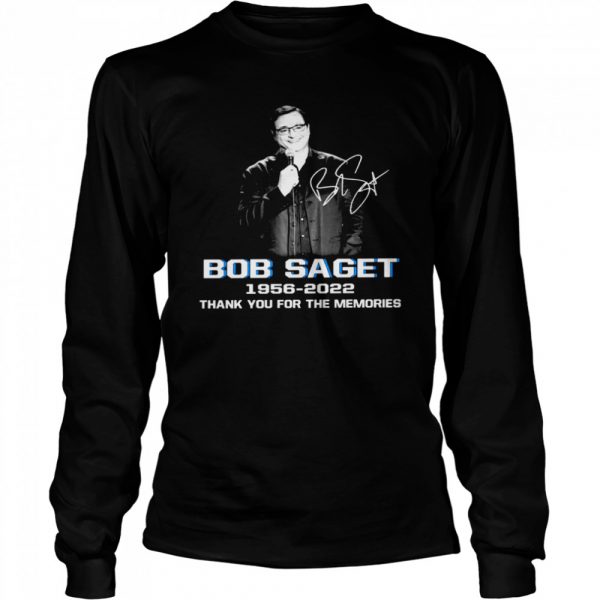 Bob saget 1956-2022 thank you for the memories  Long Sleeved T-shirt