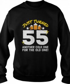 Just Turned 55 Cold One For The Old One 55th Birthday Beer  Unisex Sweatshirt