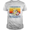 Cat baking because murder is wrong vintage  Classic Men's T-shirt