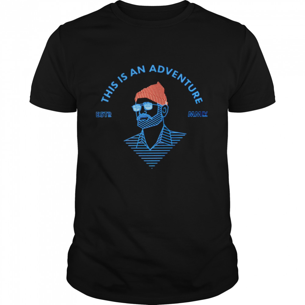 Steve Zissou this is an adventure shirt