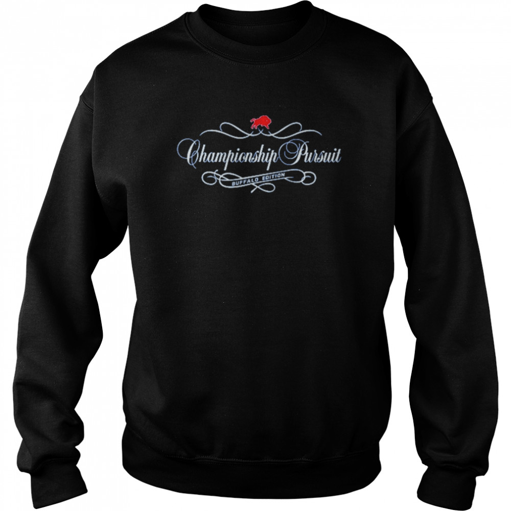 Championship Pursuit Shirt Unisex Sweatshirt