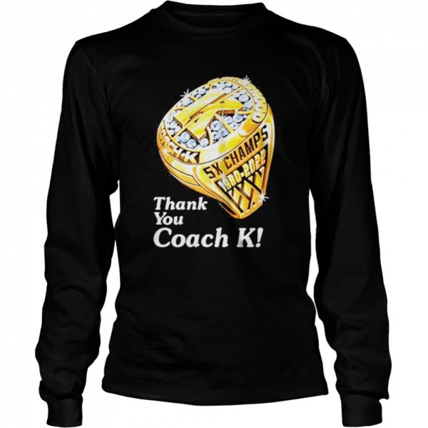 Duke blue devils thank you coach k ring  Long Sleeved T-shirt