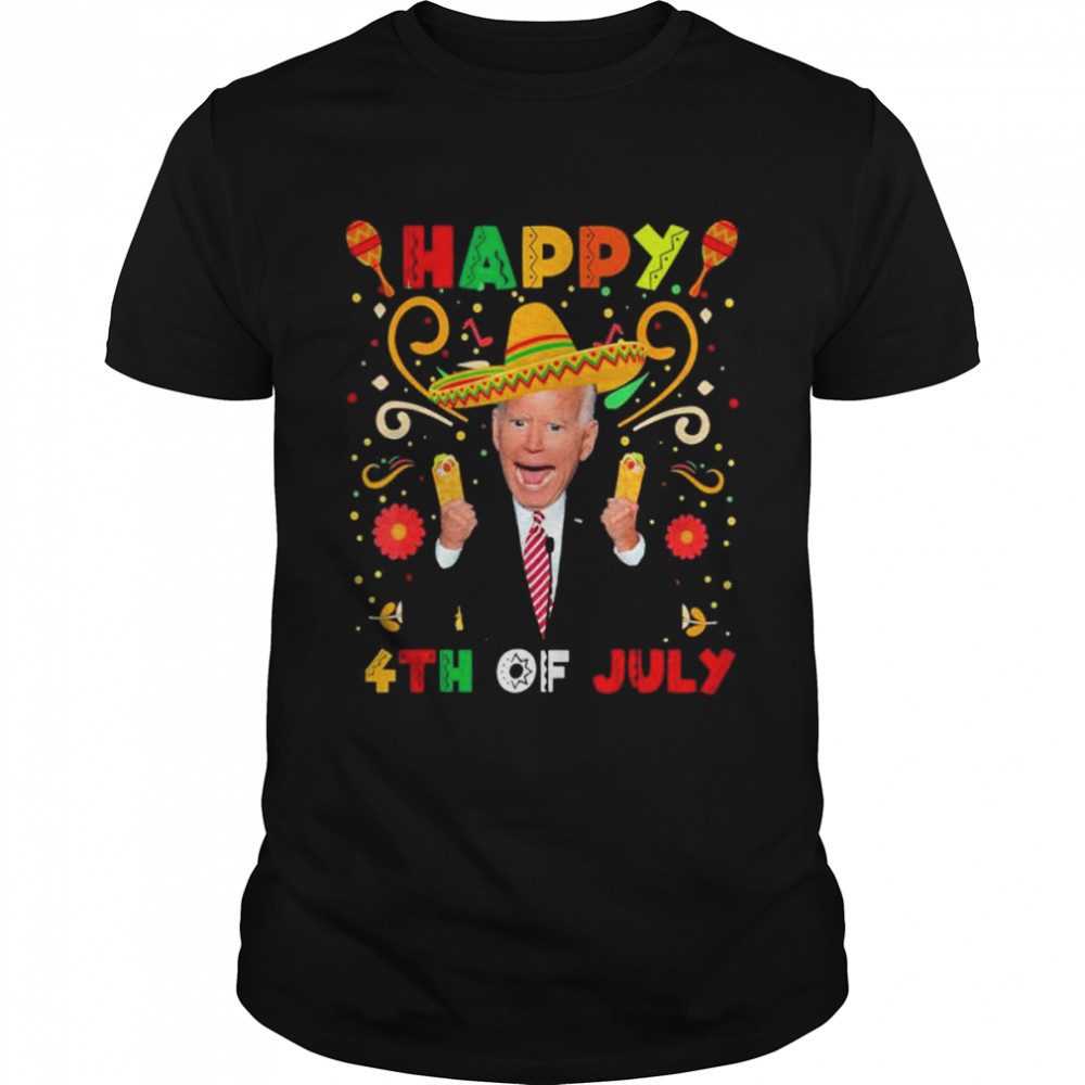 Joe Biden happy 4th of july surprise cinco de mayo shirt