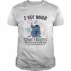 Stitch I see your true colors that’s why I love you  Classic Men's T-shirt