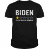 Biden 1 star review very bad would not recommend  Classic Men's T-shirt
