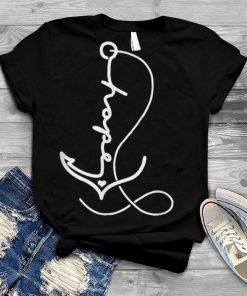 Hope Anchor Funny Design T Shirt
