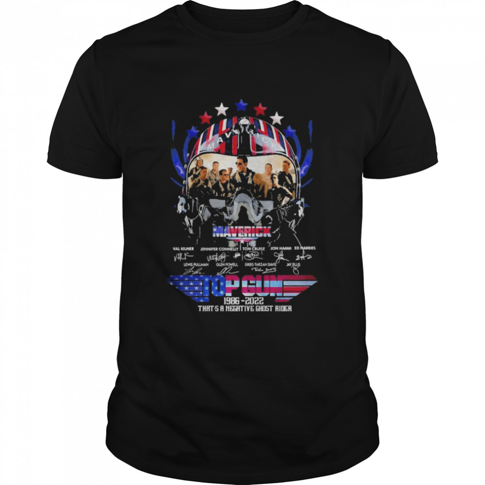 Maverick Top Gun 1986 2022 That’s A Negative Ghost Rider T-Shirt