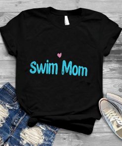 Womens Funny Swim Mom T Shirt