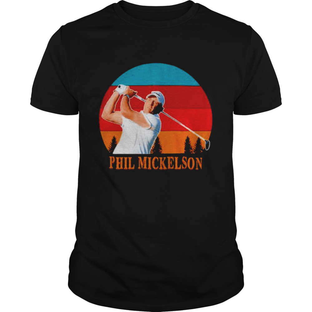 Phil Mickelson a Phil Mickelson a Phil Mickelson T-Shirt