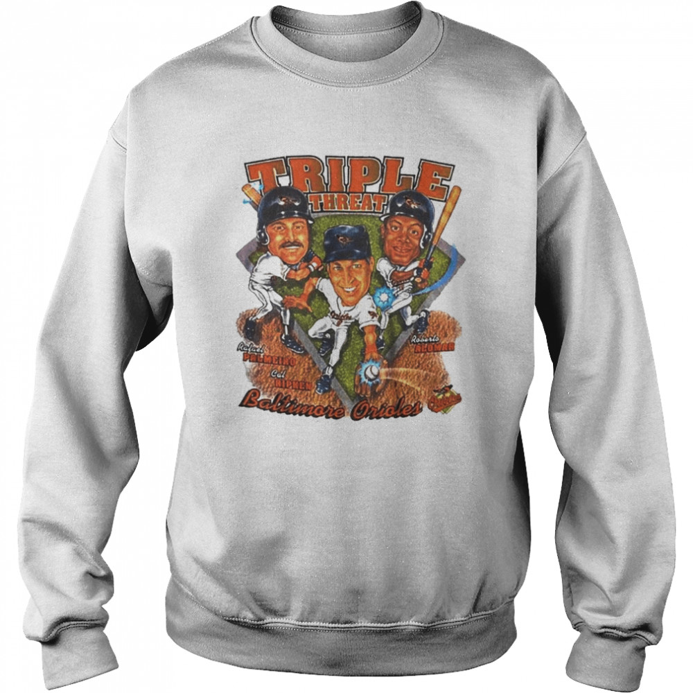 Baltimore Orioles Triple Threat Shirt Unisex Sweatshirt