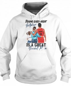 Behind every great ball player is a great baseball mom  Unisex Hoodie